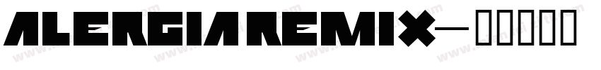 alergia remix字体转换